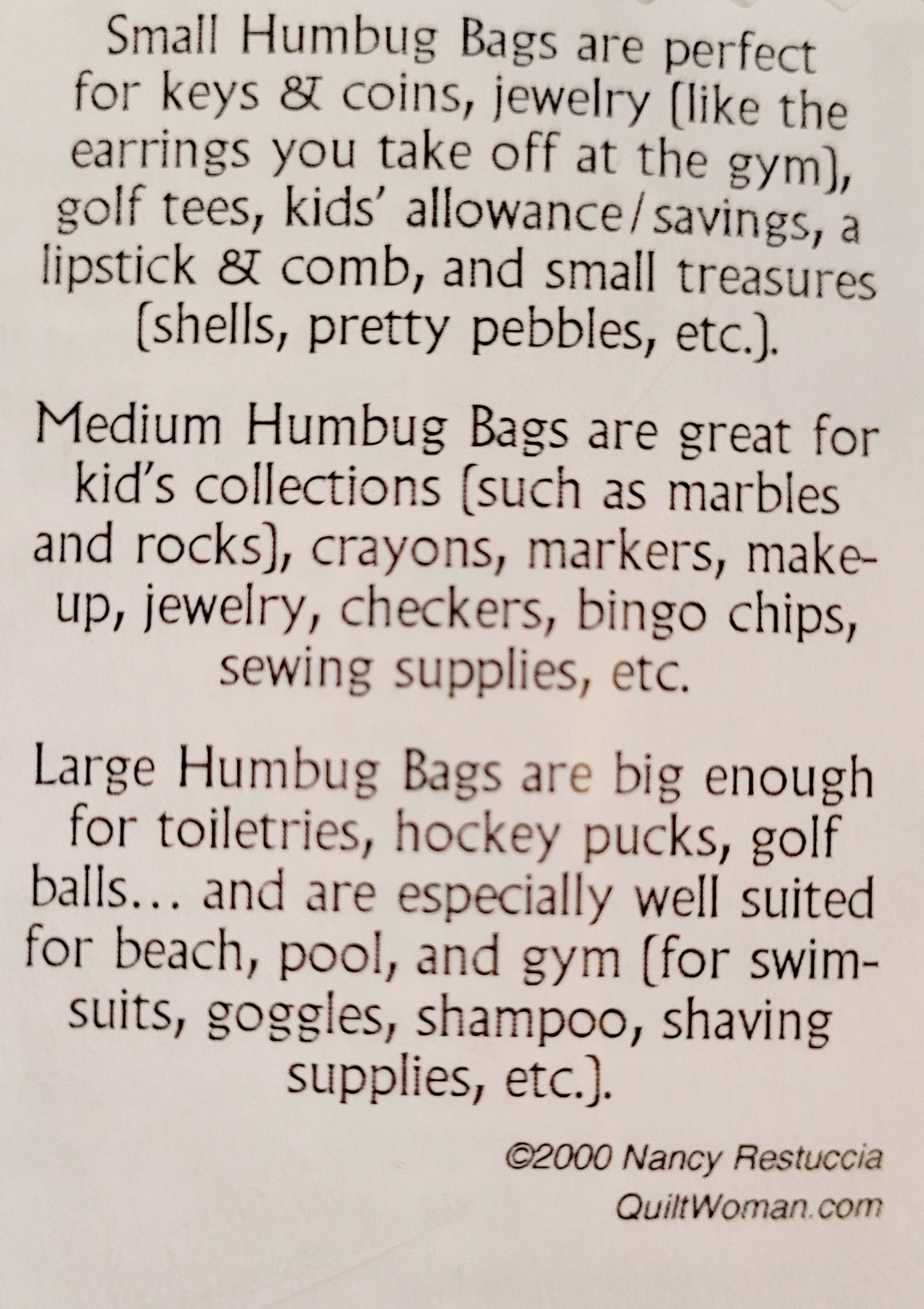 HUMBUG BAG *Quilted Patterns 3 Size Bags (QuiltWoman) #NR-06
