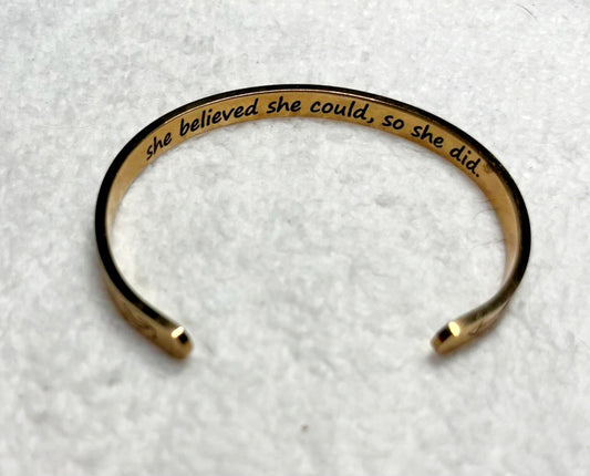 "She Believed She Could So She Did" *Hidden Message Cuff Bracelet