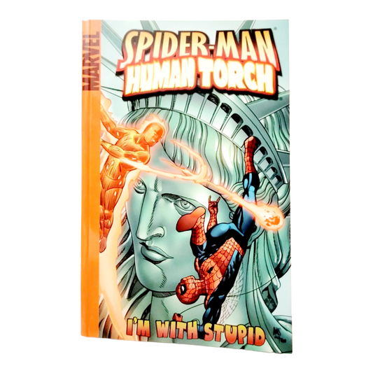 Marvel Comics *Spider-Man/Human Torch: I'm With Stupid (Soft Cover) 2005