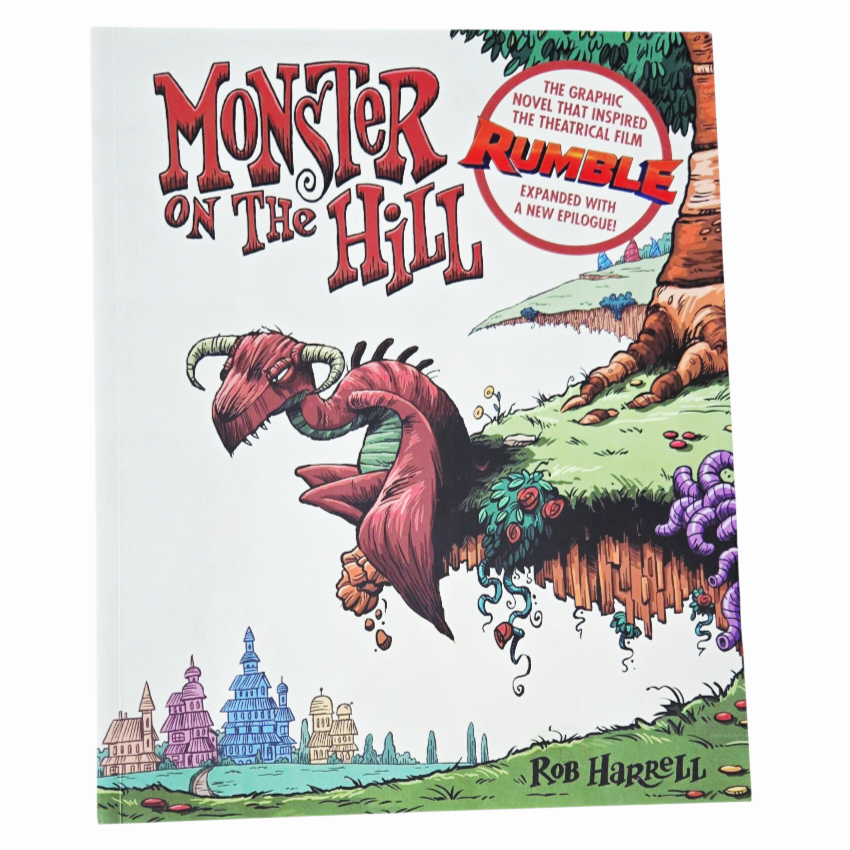 'Monster On The Hill' *Rob Harrell (2020) Expanded Edition Children Book