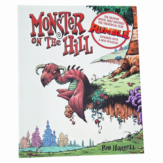 'Monster On The Hill' *Rob Harrell (2020) Expanded Edition Children Book