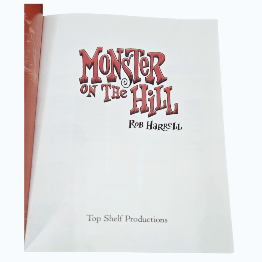'Monster On The Hill' *Rob Harrell (2020) Expanded Edition Children Book