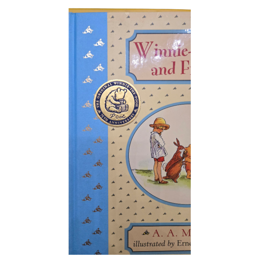 Winnie-the-Pooh & Friends by A.A. Milne -75th Anniversary Hardcover Edition Book