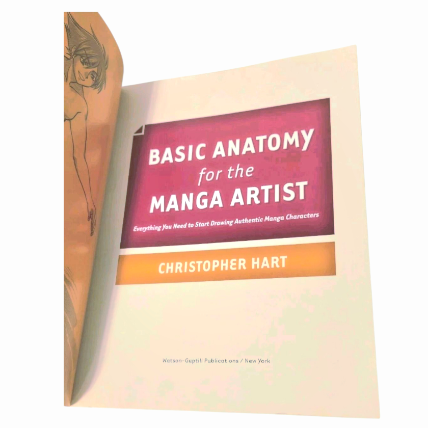 Basic Anatomy for the Manga Artist: Start Drawing Manga Characters Book