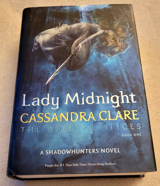 Lady Midnight: The Dark Artifices (Book 1) C. Clare Hardback