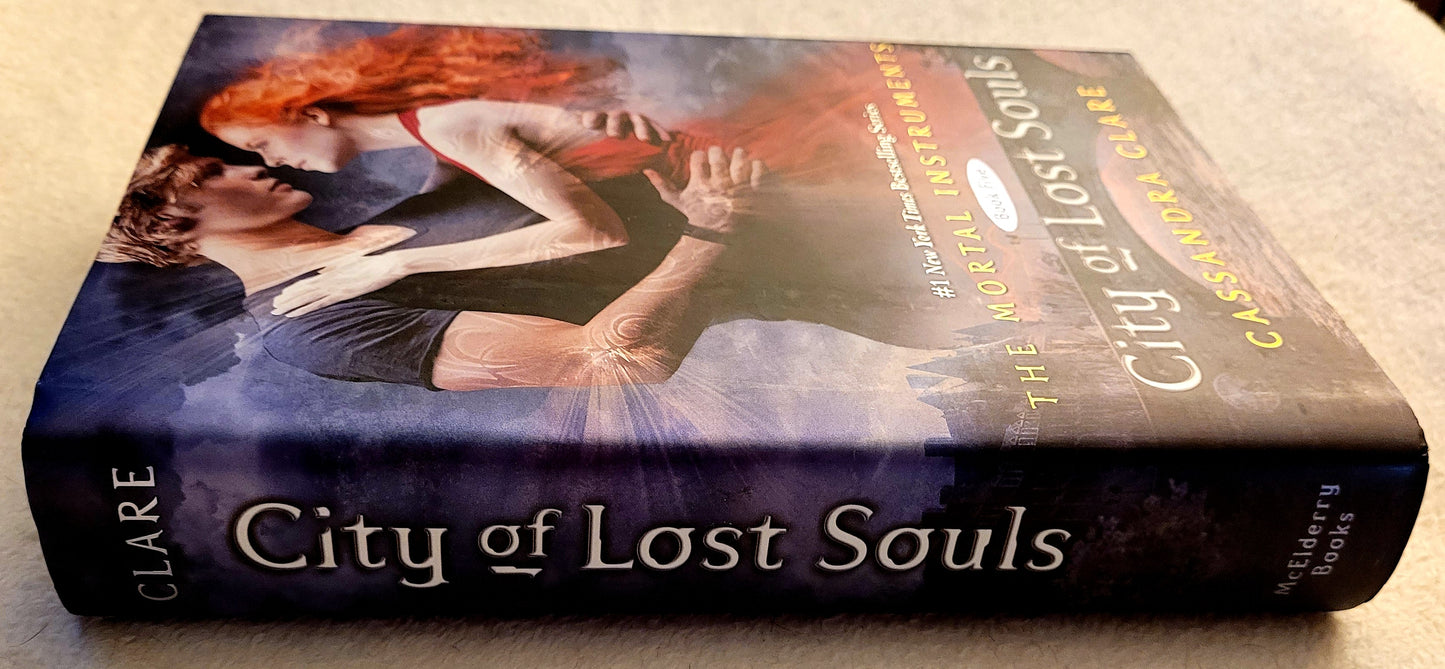 The Mortal Instruments: City of Lost Souls *C. Clare HB Novel