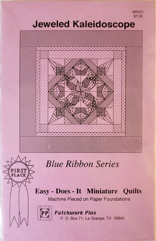 Jeweled Kaleidoscope *Blue Ribbon Series Quilt Patterns #BR501