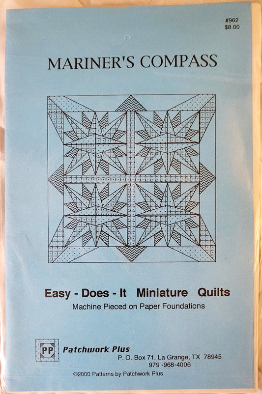 Mariner's Compass *Miniature Quilt (11" x 11") Patterns #962
