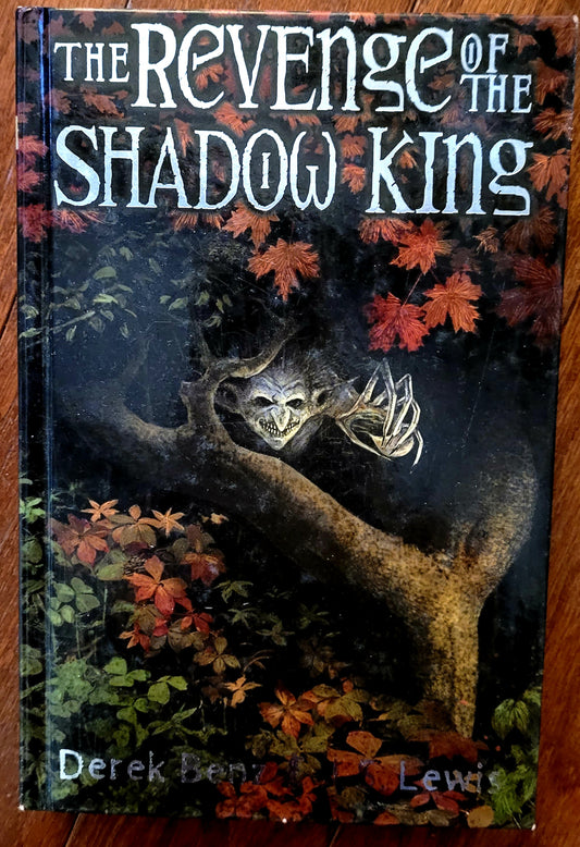 The Revenge of the Shadow King (Grey Griffins #1)