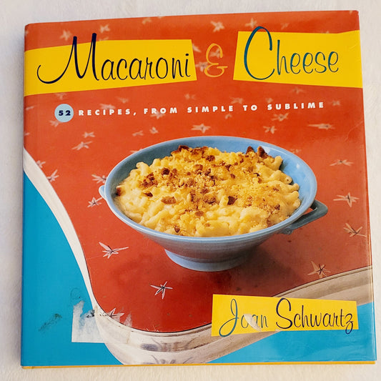 "MACARONI & CHEESE" Cookbook by Jean Schwartz
