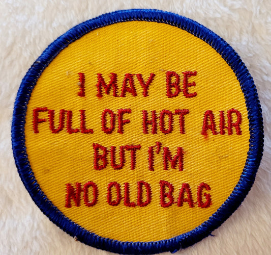 Balloonists Hot Air Funny Saying *Hot Air Balloon Patch