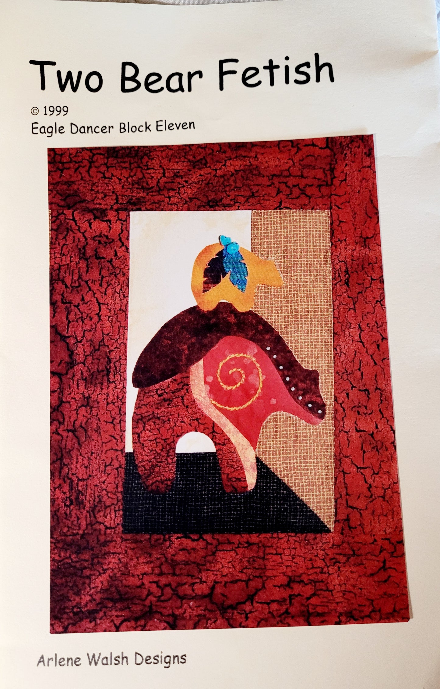 NEW *Eagle Dancer Shadow Box Quilt Pattern: Two Bear Fetish Block #11 & Material