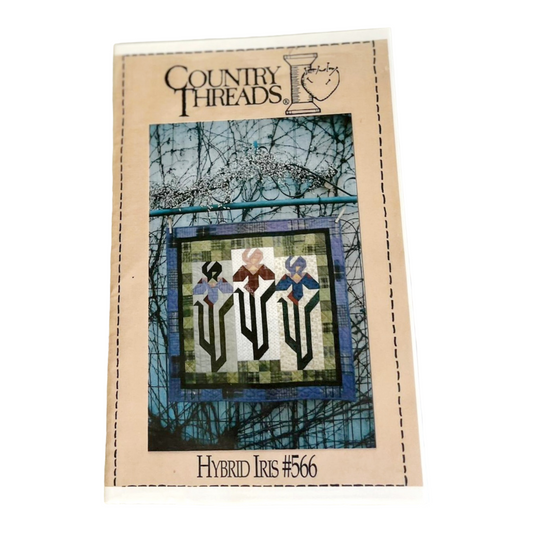 NEW “Hybrid Iris” #566 Quilt & “Iris Door Banner” #567 (Two (2) Patterns)