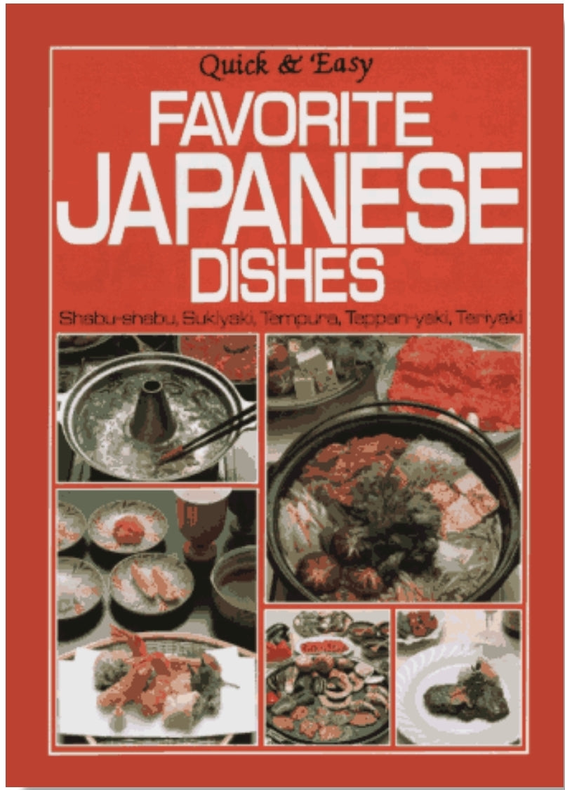 Quick & Easy Presents: *Favorite Japanese Dishes HB Colored Pages Instructional 