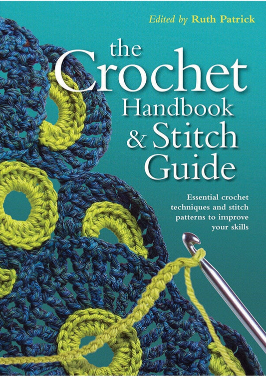 Crochet Handbook and Stitch Guide (Artist/Craft Bible Series)