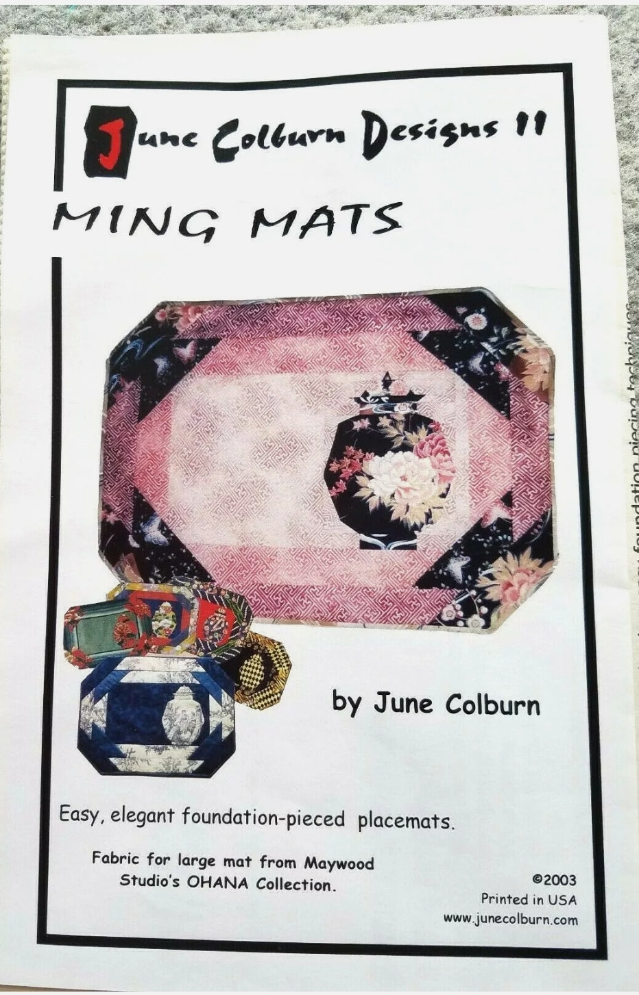 June Colburn Designs #11 "Ming Mats" (13" x 18") Placemats Quilt Pattern *1997